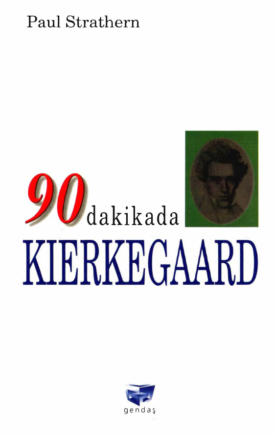 90 Dakikada Kierkegaard PDF – Paul Strathern