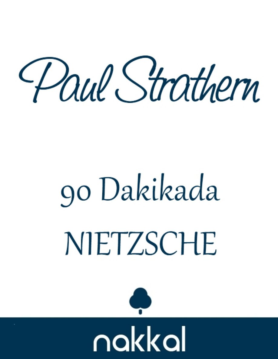 90 Dakikada Nietzsche PDF – Paul Strathern
