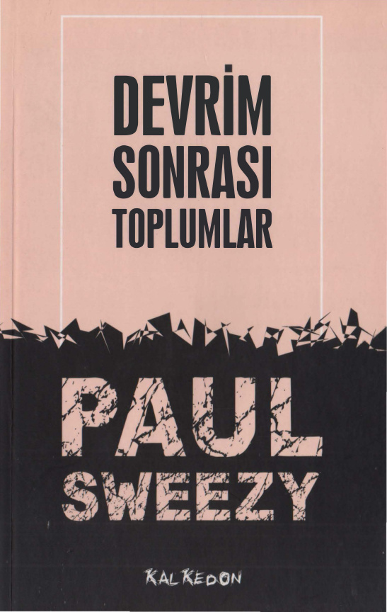 Devrim Sonrası Toplumlar PDF – Paul Sweezy