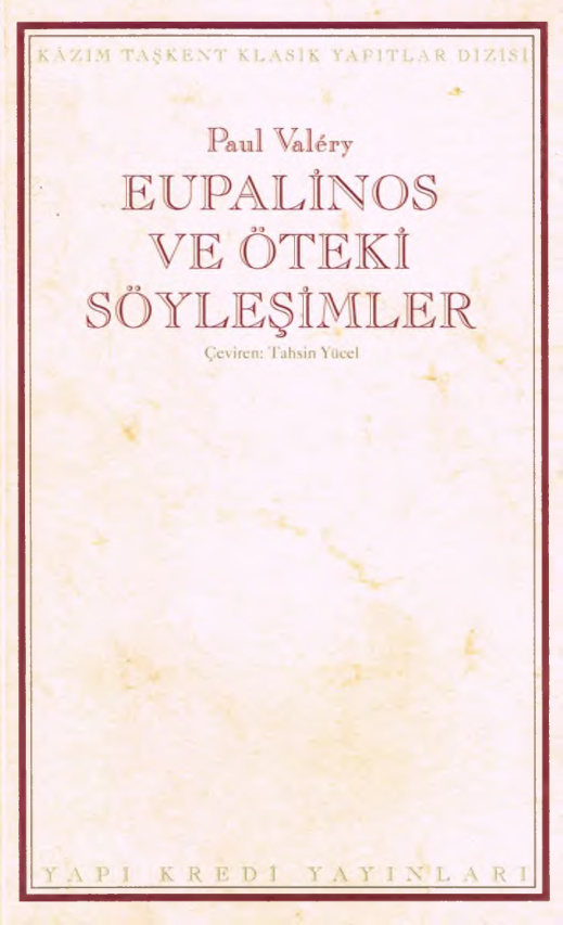 Eupalinos ve Öteki Söyleşimler PDF – Paul Valery