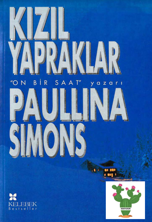 Kızıl Yapraklar PDF – Paullina Simons