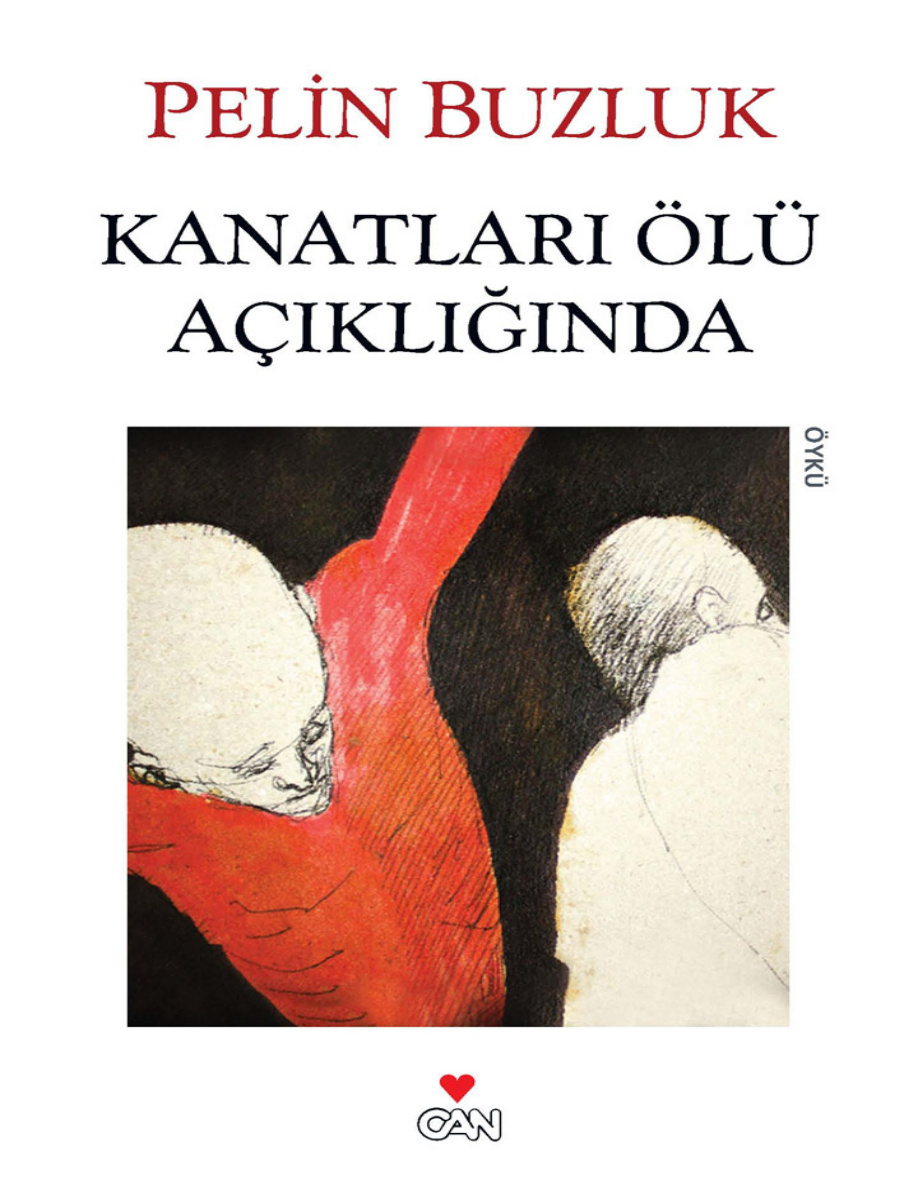 Kanatları Ölü Açıklığında PDF – Pelin Buzluk