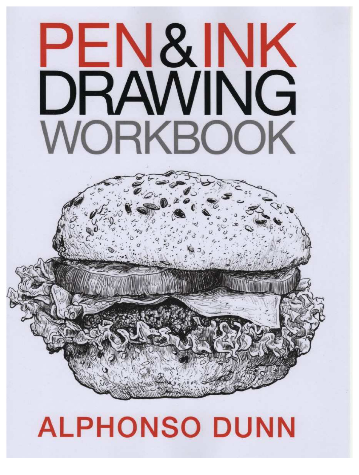 Pen&İnk Drawing Workbook PDF – Alphonso Dunn