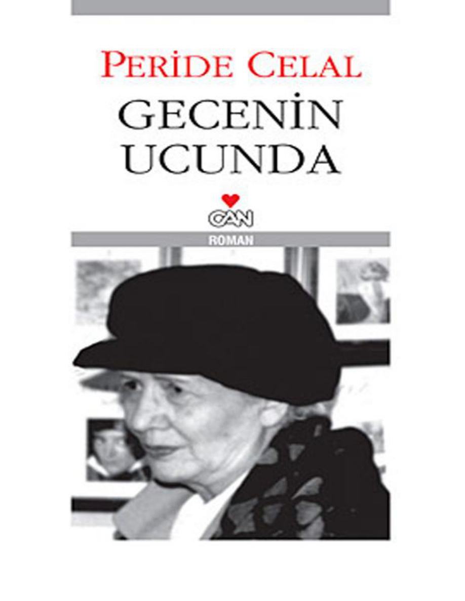 Gecenin Ucunda PDF - Peride Celal 1 Gecenin Ucunda PDF – Peride Celal