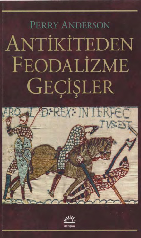 Antikiteden Feodalizme Geçişler PDF – Perry Anderson
