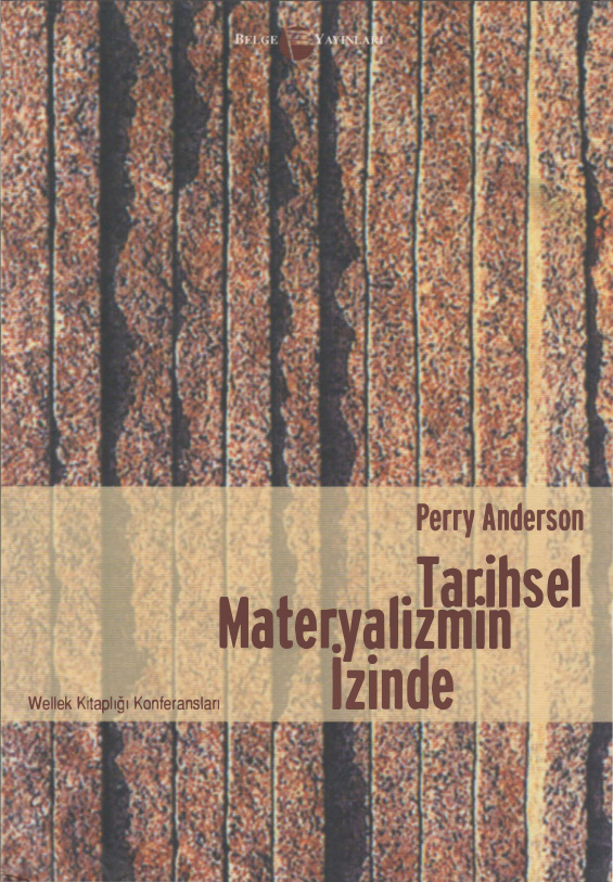Tarihsel Materyalizmin İzinde PDF – Perry Anderson
