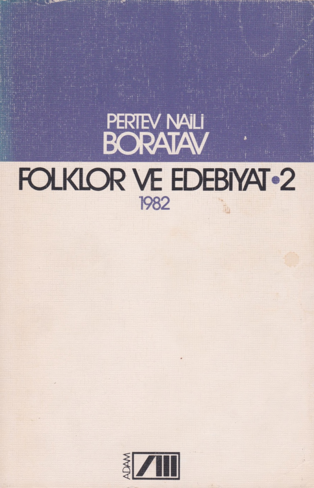 Folklor ve Edebiyat Cilt 2 PDF – Pertev Naili Boratav