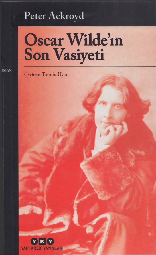 Oskar Wilde’ın Son Vasiyeti PDF – Peter Ackroyd