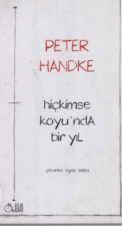 Hiç Kimsenin Koyunda Bir Yıl PDF – Peter Handke