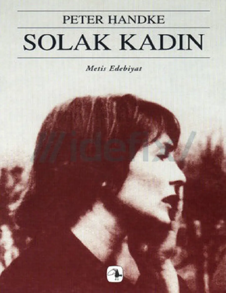 Solak Kadın PDF - Peter Handke 17 Solak Kadın PDF – Peter Handke