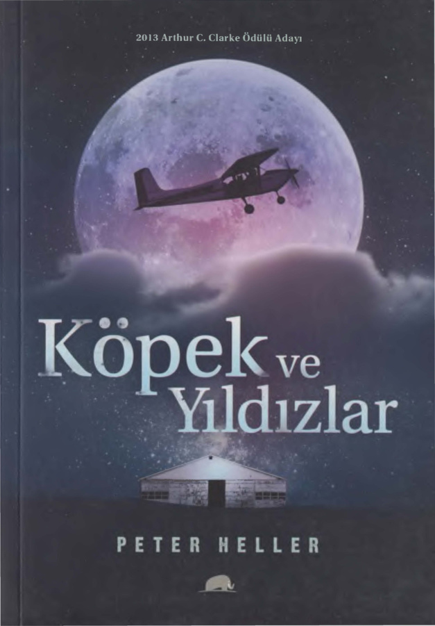 Köpek ve Yıldızlar PDF – Peter Heller
