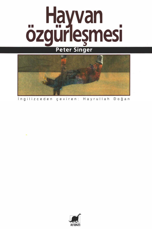 Hayvan Özgürleşmesi PDF – Peter Singer