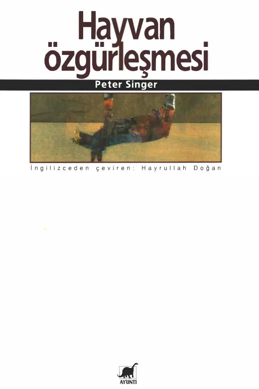 Hayvan Özgürleşmesi PDF – Peter Singer