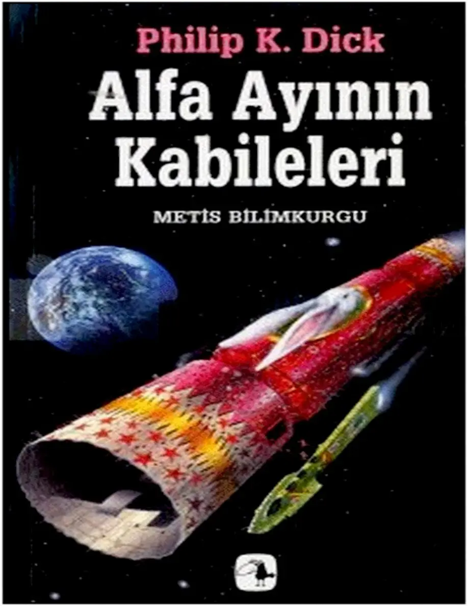Alfa Ayının Kabileleri PDF – Philip K. Dick