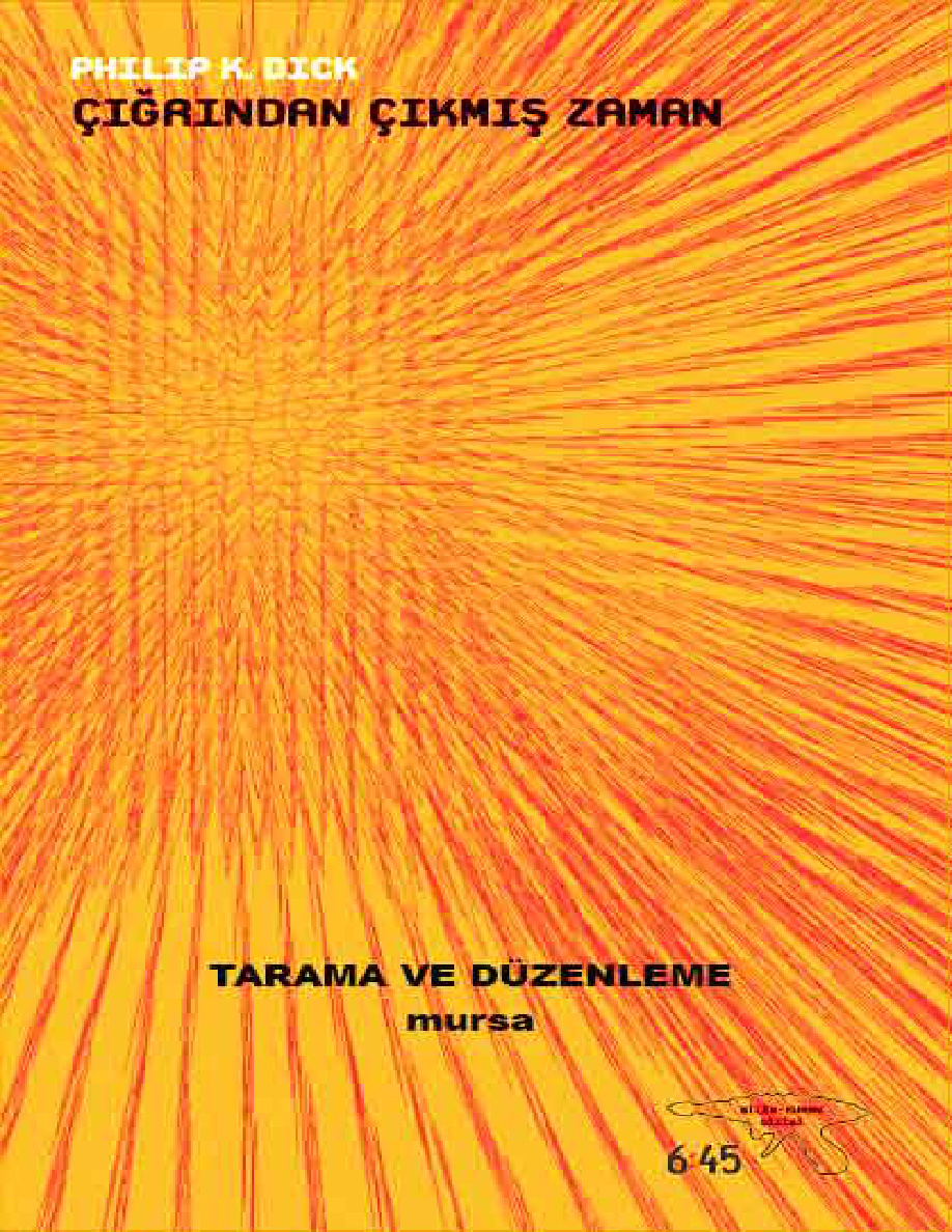 Çığrından Çıkmış Zaman PDF – Philip K. Dick