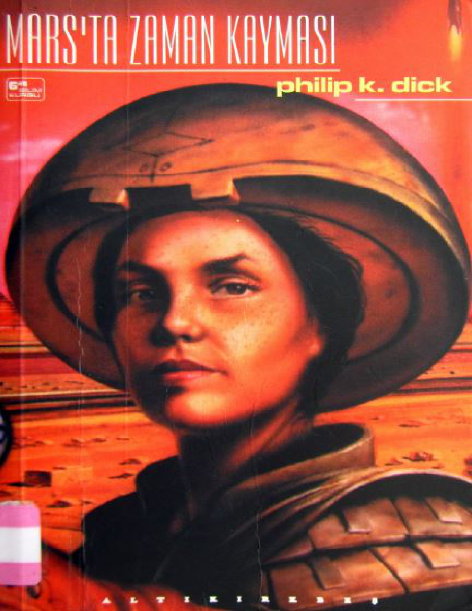 Mars’ta Zaman Kayması PDF – Philip K. Dick