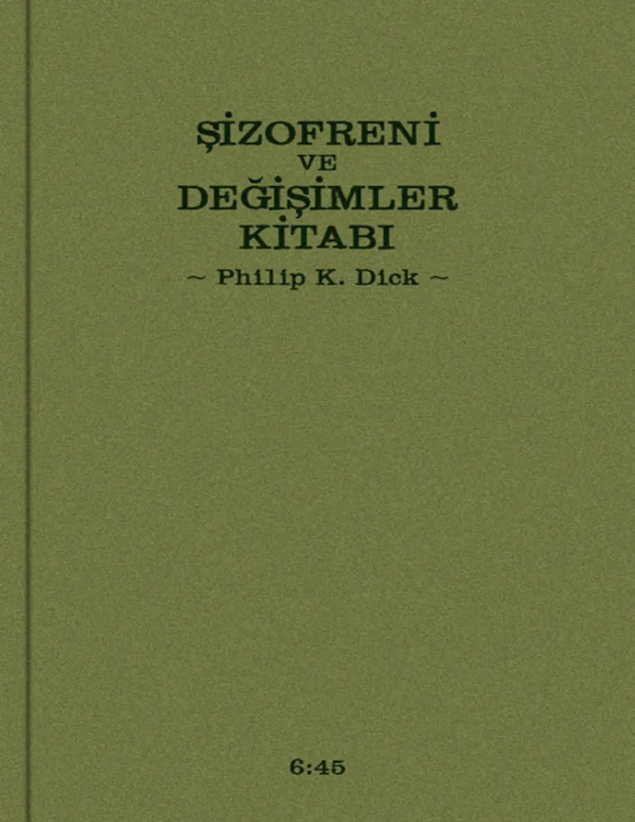 Şizofreni ve Değişimler Kitabı PDF – Philip K. Dick