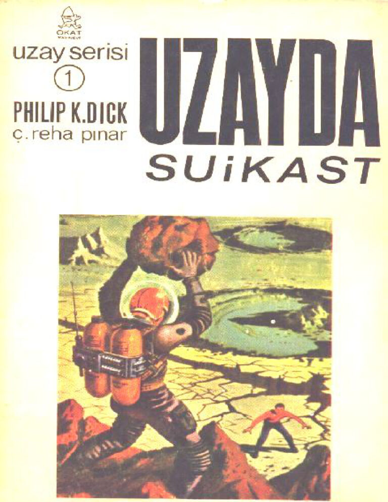 Philip K. Dick Uzayda Suikast Kitap Kapağı