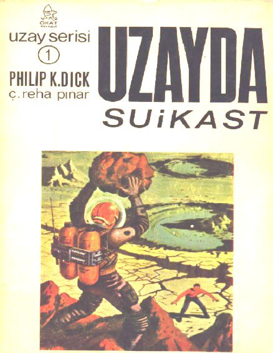 Uzayda Suikast PDF – Philip K. Dick