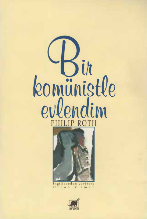Bir Komünistle Evlendim PDF – Philip Roth