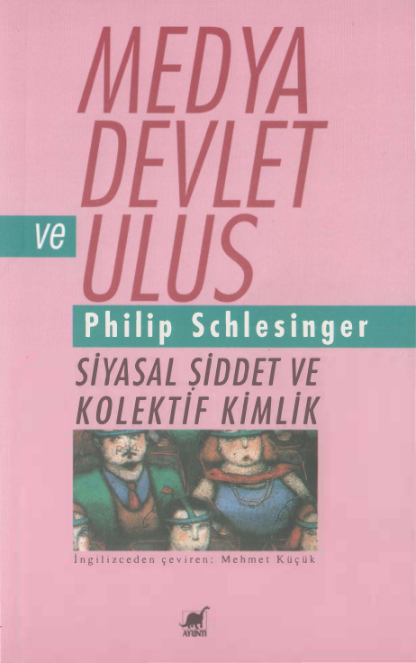Medya Devlet ve Ulus PDF – Philip Schlesinger