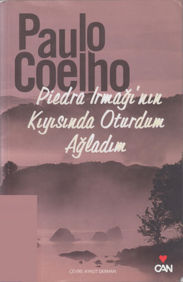 Piedra Irmağı’nın Kıyısında Oturdum Ağladım PDF – Paulo Coelho