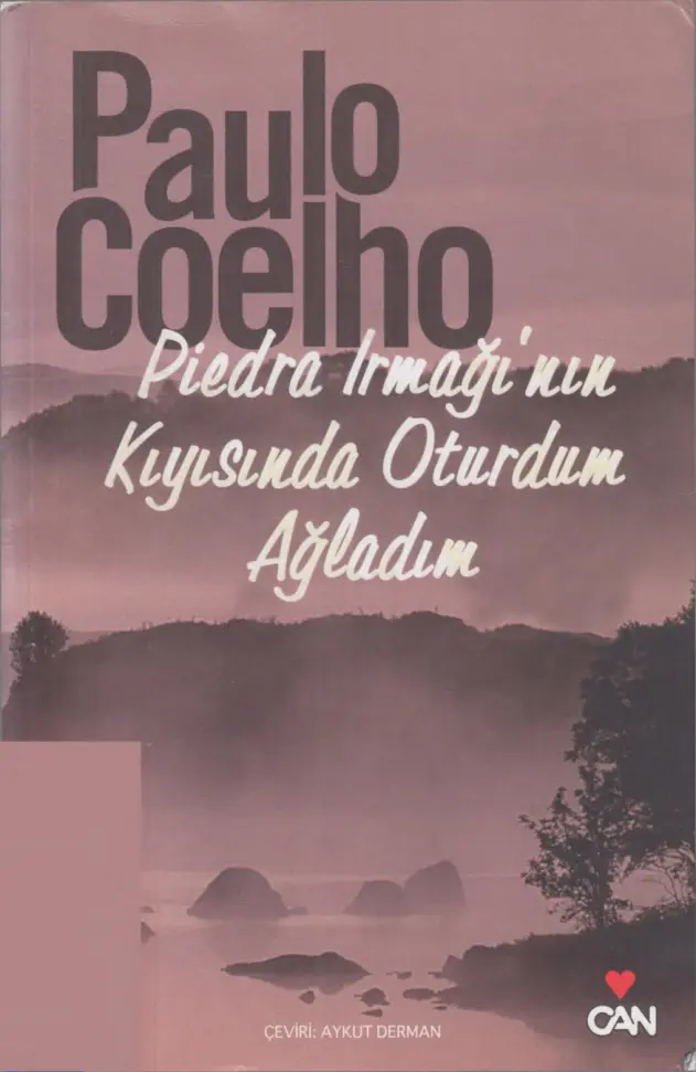 Piedra Irmağı nın Kıyısında Oturdum Ağladım Paulo Coelho Kitap Kapağı