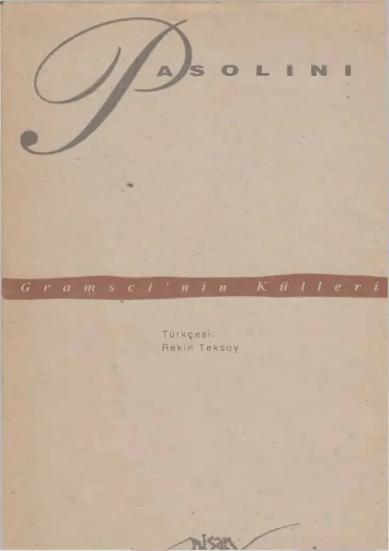 Gramsci’nin Külleri PDF – Pier Paolo Pasolini