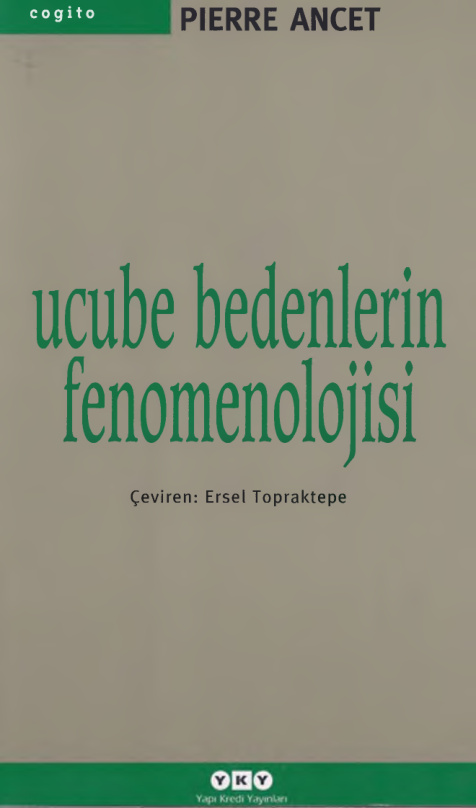 Ucube Bedenlerin Fenomenolojisi PDF – Pierre Ancet