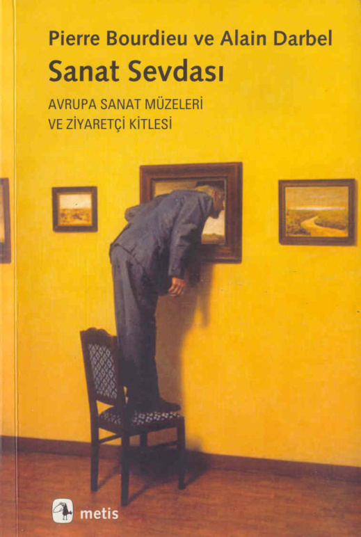 Sanat Sevdasi PDF – Pierre Bourdieu & Alain Darbel