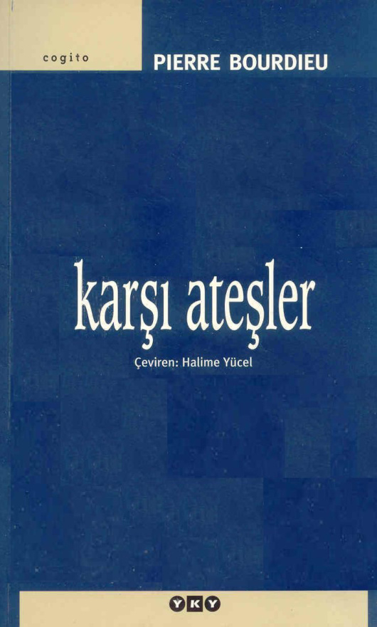 Karşı Ateşler PDF – Pierre Bourdieu