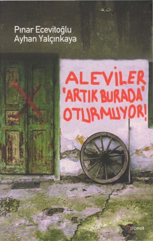 Aleviler Artık Burada Oturmuyor PDF – Pınar Ecevitoğlu & Ayhan Yalçınkaya