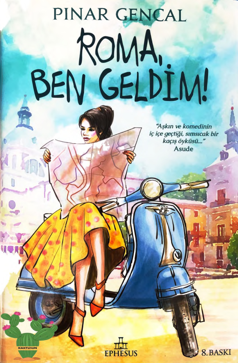 Roma Ben Geldim PDF – Pınar Gencal
