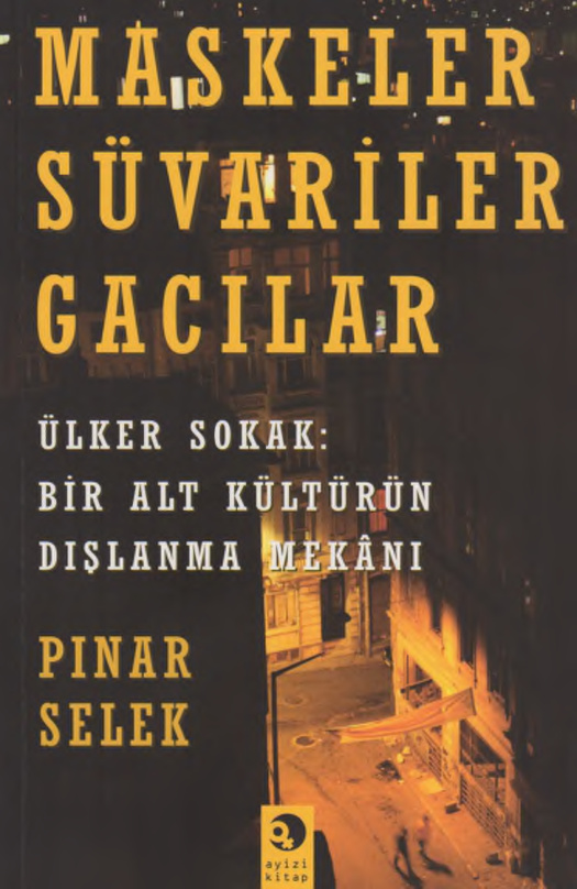 Maskeler Süvariler Gacılar PDF – Pınar Selek