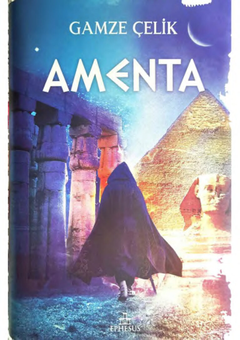 Piramit Serisi #2 Amenta Gamze Çelik Kitap Kapağı