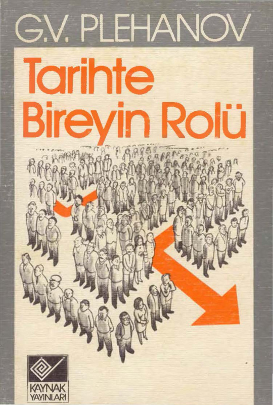 Tarihte Bireyin Rolü PDF – Georgi Plehanov