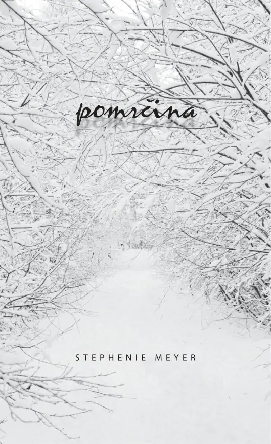 Pomrcina Croatian Edition Stephenie Meyer Kitap Kapağı