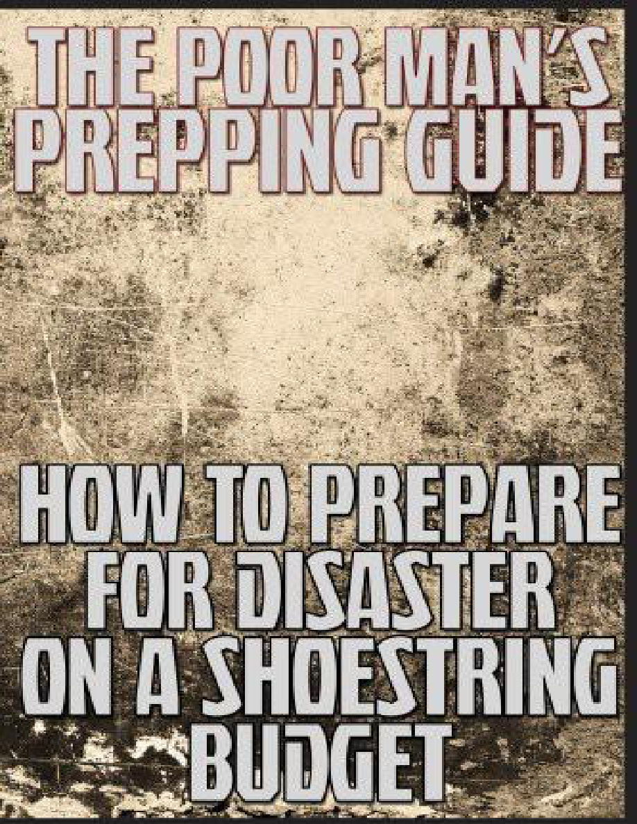 Poor Man’s Prepping Guide PDF – Unknown