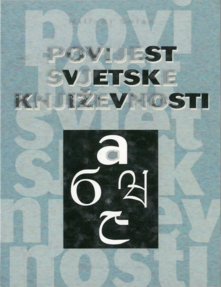 Povijest svjetske knjizevnosti kratki pregled Croatian Edition Milivoj Solar Kitap Kapağı
