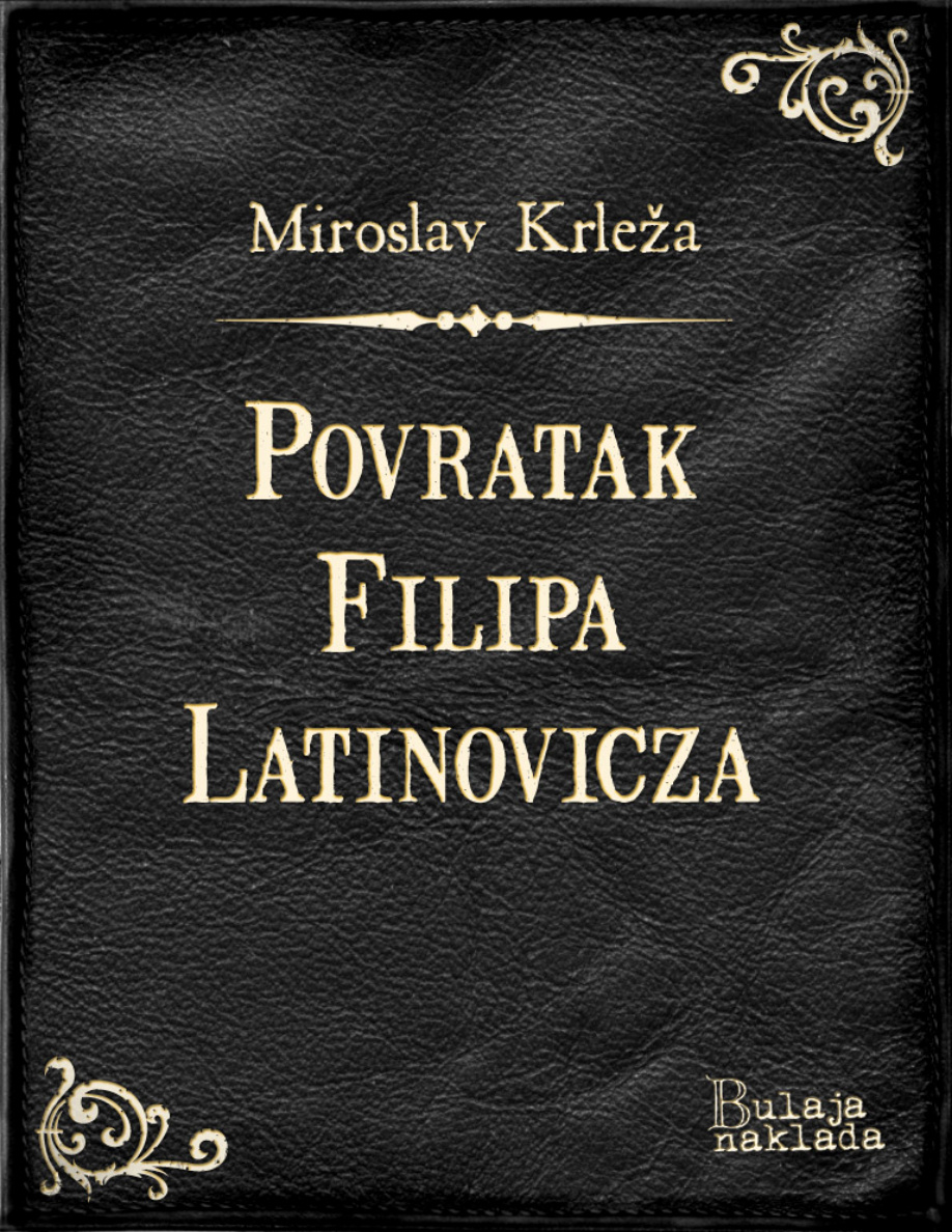 Povratak Filipa Latinovicza Croatian Edition Miroslav Krleza Kitap Kapağı