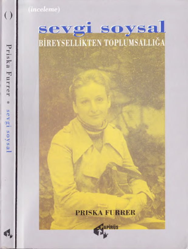 Sevgi Soysal Bireysellikten Toplumsallığa PDF – Priska Furrer