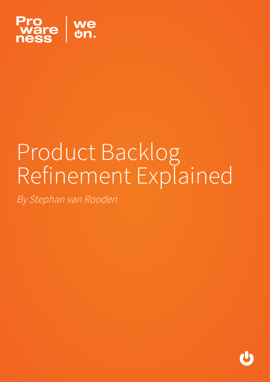 Product Backlog Refinement Explained PDF – Stephan van Rooden