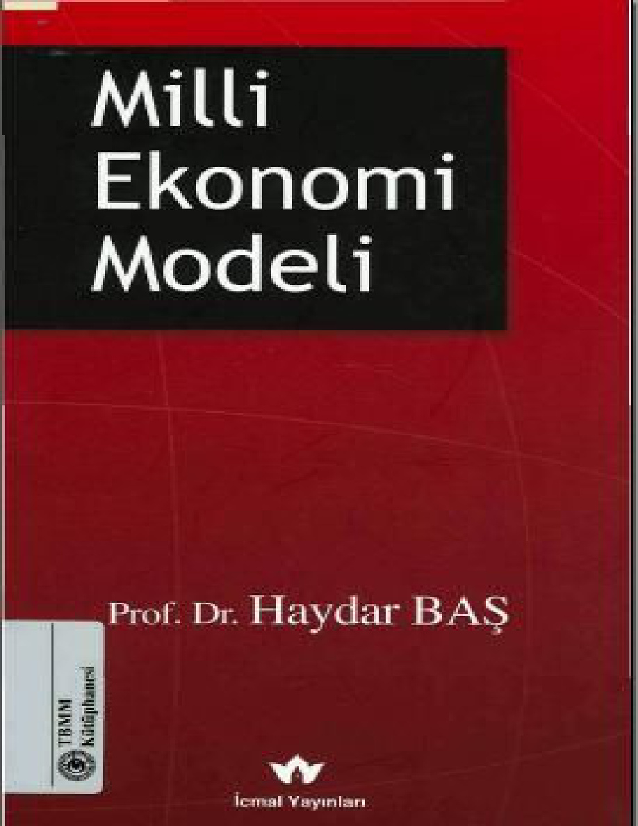 Mili Ekonomi Modeli PDF – Haydar Baş