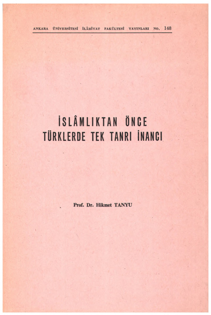 İslamlıktan Önce Türklerde Tek Tanrı İnancı PDF – Hikmet Tanyu