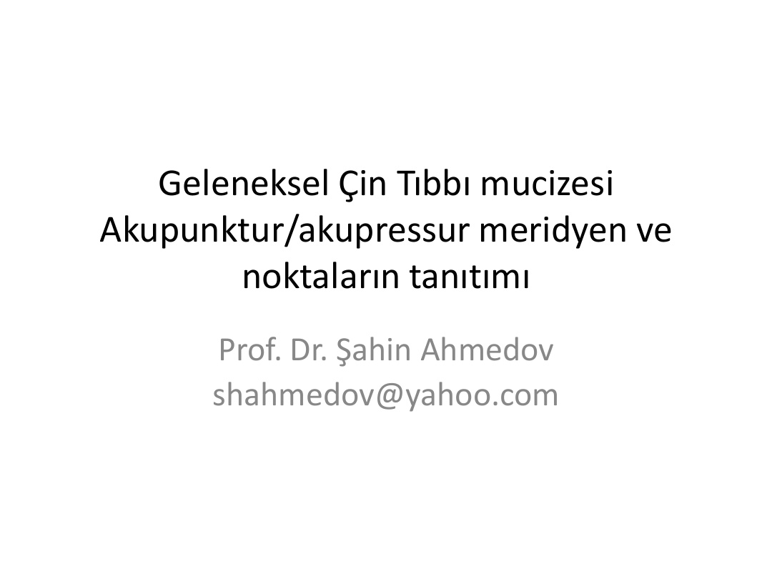 Geleneksel Çin Tıbbı Mucizesi PDF – Şahin Ahmedov
