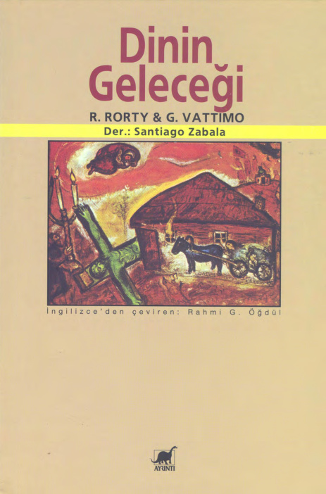 Dinin Geleceği PDF – Richard Rorty & Gianni Vattimo