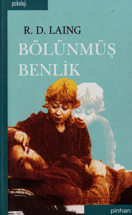 Bölünmüş Benlik PDF – R. D. Laing
