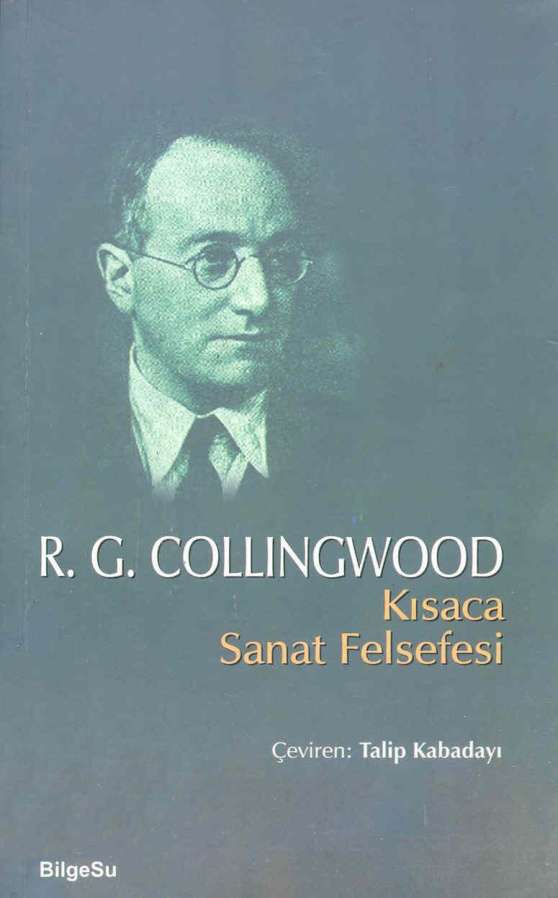 Kısaca Sanat Felsefesi PDF – R. G. Collingwood