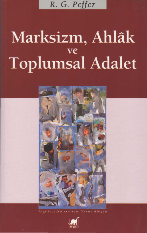 Marksizm, Ahlak ve Toplumsal Adalet PDF – R. G. Peffer