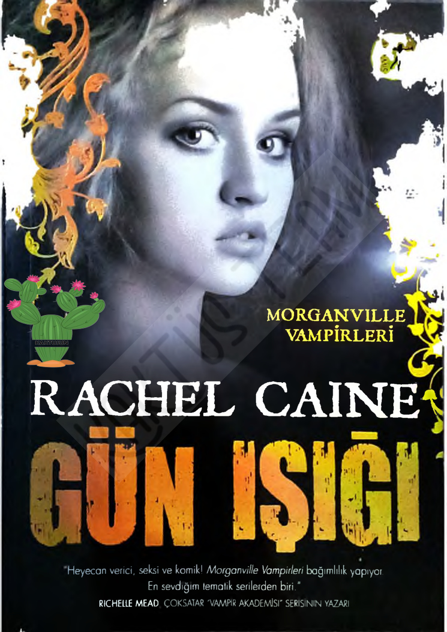 Morganville Vampirleri #15 Gün Işığı PDF – Rachel Caine